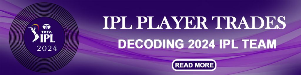 trade ipl 2024