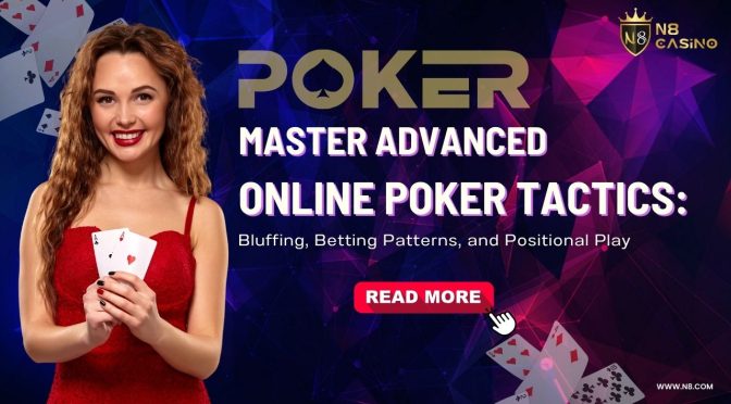 Online Poker Tactics