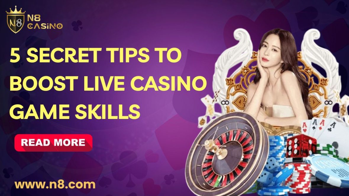 Live Casino Game Skills